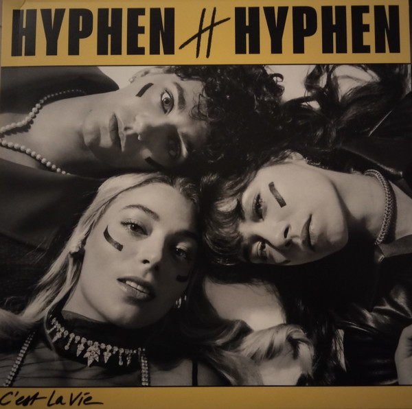 Hyphen Hyphen - C'est La Vie | Parlophone (0190296324437)