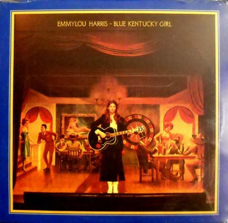 Emmylou Harris - Blue Kentucky Girl | Warner Bros. Records (LP-S-65-66) - main