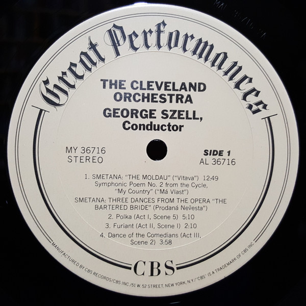 Bedřich Smetana / Antonín Dvořák - George Szell , The Cleveland Orchestra - "Bartered Bride" Dances / The Moldau / Carnival Overture / Four Slavonic Dances | CBS (MY 36716) - 3