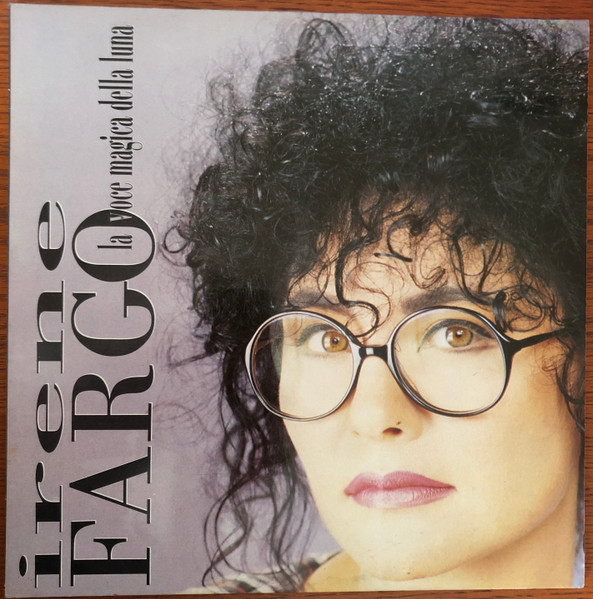 Irene Fargo - La Voce Magica Della Luna | Carosello (CLN 25158) - main