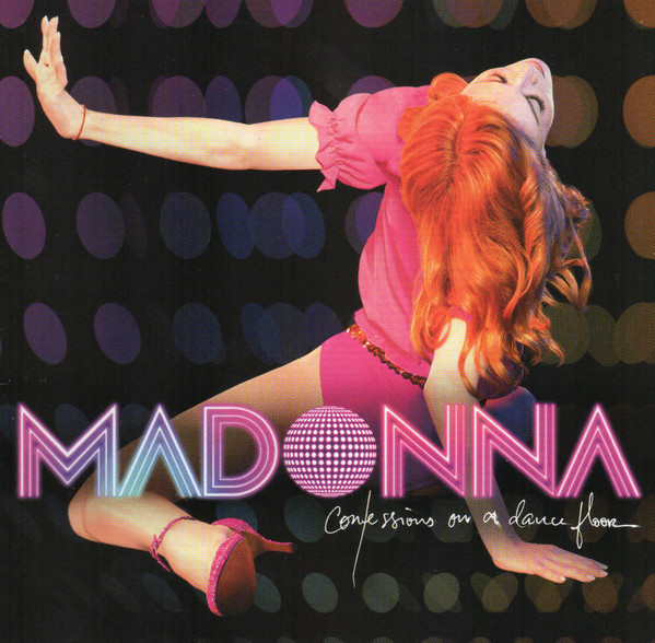 Madonna - Confessions On A Dance Floor | Warner Bros. Records (49460-2)