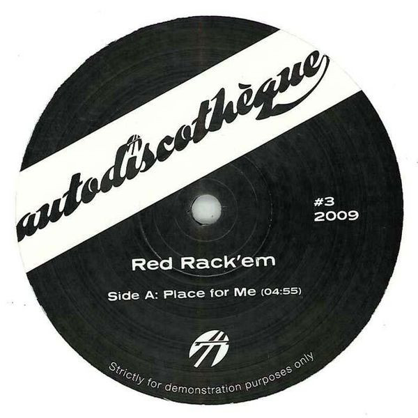 Red Rack'em / Hot Coins - Place For Me / Chinese Electro | Autodiscothèque (Autodiscothèque 3) - main