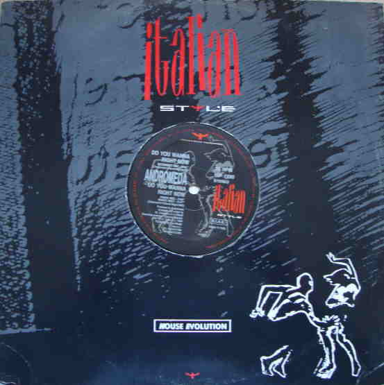 Andromeda - Do You Wanna' Right Now | Italian Style Production (ISP 1280) - 2 Andromeda - Do You Wanna' Right Now | Italian Style Production (ISP 1280) - 2
