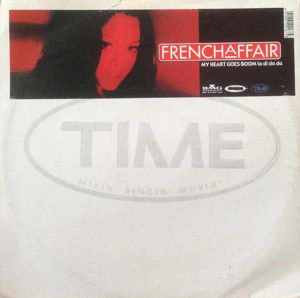 French Affair - My Heart Goes Boom (La Di Da Da) | TIME (TIME 195) - main French Affair - My Heart Goes Boom (La Di Da Da) | TIME (TIME 195) - main
