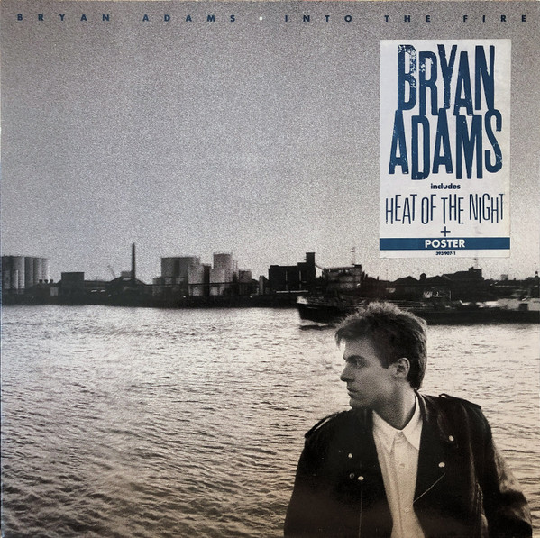 Bryan Adams - Into The Fire | A&M Records (393 907-1) - main