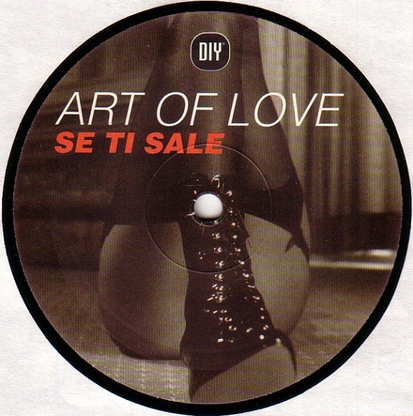Art Of Love - Se Ti Sale | Do It Yourself Entertainment (DIY 10-99) - 3 Art Of Love - Se Ti Sale | Do It Yourself Entertainment (DIY 10-99) - 3