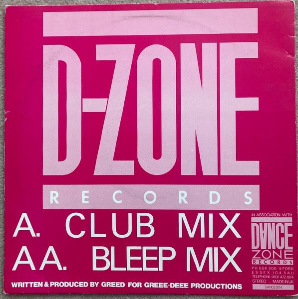 Greed - Give - Me | D-Zone Records (DANCE 004) - 2 Greed - Give - Me | D-Zone Records (DANCE 004) - 2