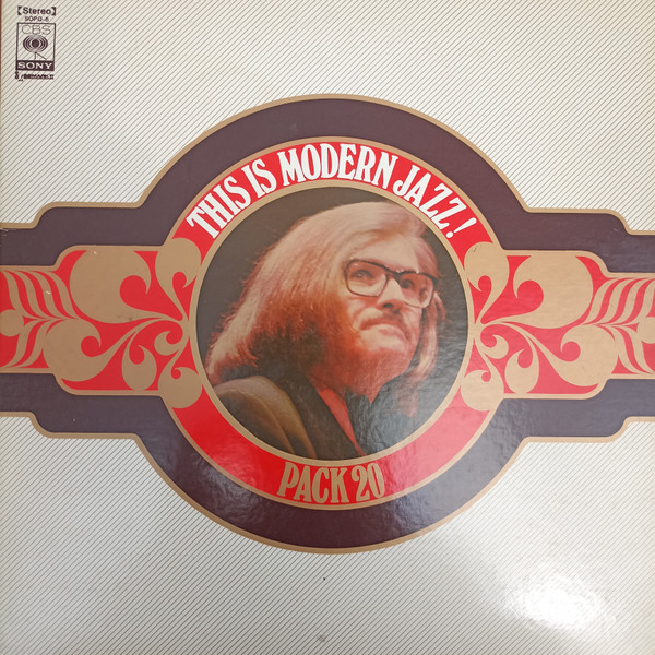 Various - This Is Modern Jazz! | CBS/Sony (SOPQ-6) - 2 Various - This Is Modern Jazz! | CBS/Sony (SOPQ-6) - 2