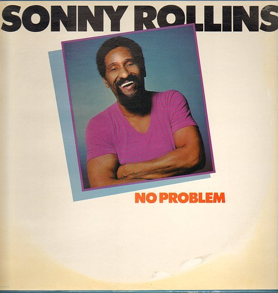 Sonny Rollins - No Problem | Milestone (68132)