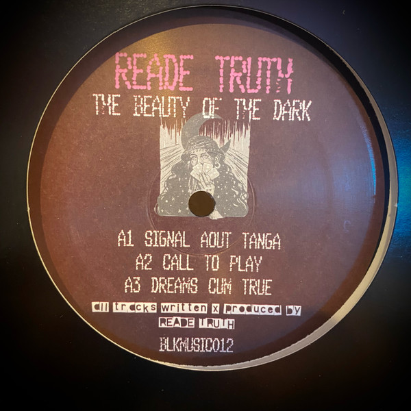 Reade Truth - The Beauty Of The Dark | Blkmarket Music (BLKMUSIC012)