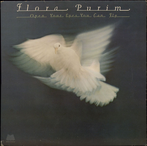 Flora Purim - Open Your Eyes You Can Fly | Milestone (M-9065)
