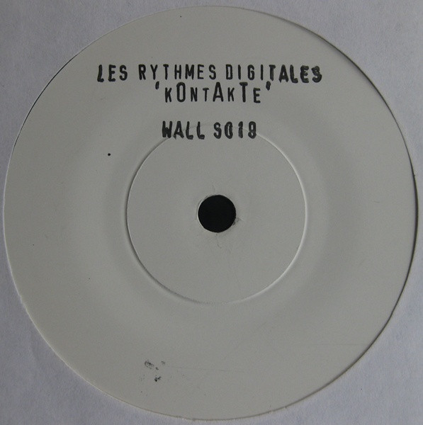 Les Rythmes Digitales - Kontakte | Wall Of Sound (WALL S 019)