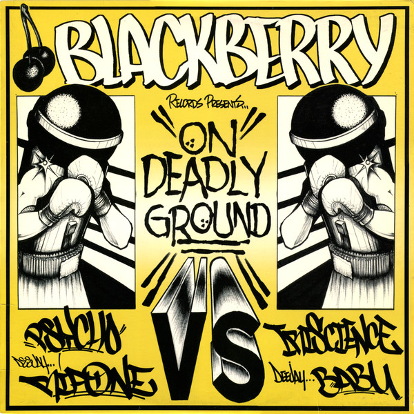 Psycho & Rip One Vs Rakaa-Iriscience & Babu - On Deadly Ground | Blackberry Records (BLK006) - main Psycho & Rip One Vs Rakaa-Iriscience & Babu - On Deadly Ground | Blackberry Records (BLK006) - main