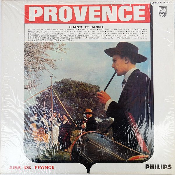 L'Escolo Mistralenco - Chants Et Danses De Provence | Philips (P 77.002 L)