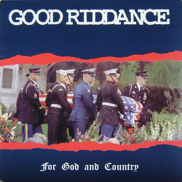 Good Riddance - For God And Country - Vinilo | Fat Wreck Chords (FAT523-1) Good Riddance - For God And Country - Vinilo | Fat Wreck Chords (FAT523-1)