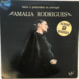 Amália Rodrigues - Fados E Guitarradas Au Portugal | Disques Festival (ALBUM 113)