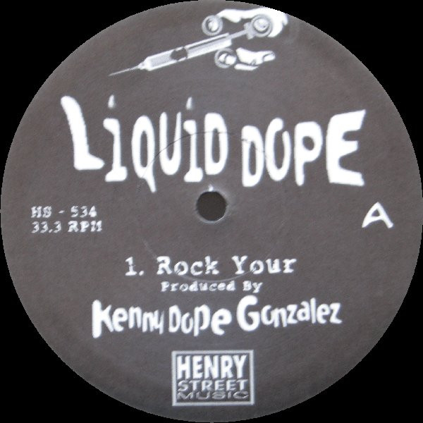 Liquid Dope - Rock Your | Henry Street Music (HS 534) - main