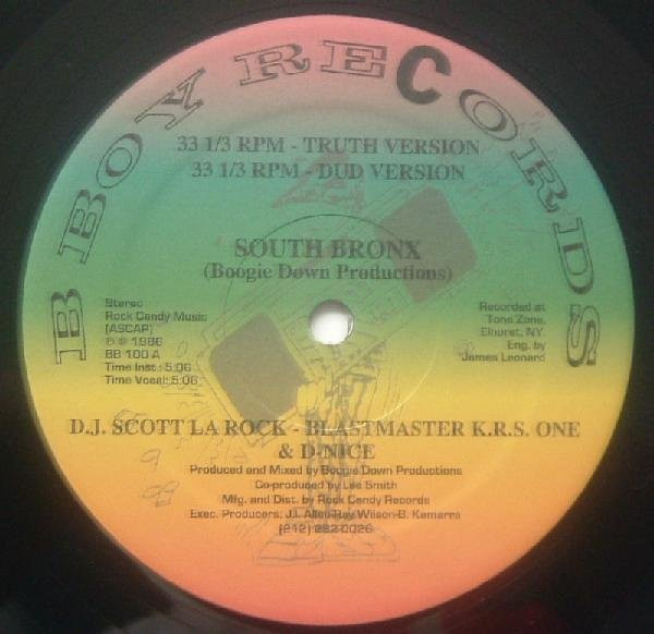 DJ Scott La Rock - KRS-One & D-Nice - South Bronx | B-Boy Records (BB 100) DJ Scott La Rock - KRS-One & D-Nice - South Bronx | B-Boy Records (BB 100)
