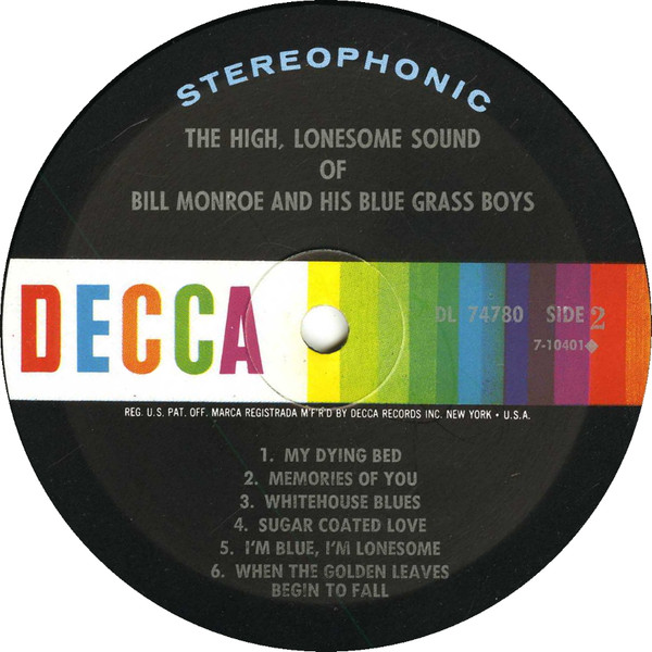 Bill Monroe & His Blue Grass Boys - The High Lonesome Sound | Decca (DL 74780) - 4 Bill Monroe & His Blue Grass Boys - The High Lonesome Sound | Decca (DL 74780) - 4