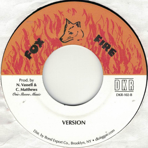 Trevor Byfield - Burning Bush | Fox Fire (DKR-102) - 2