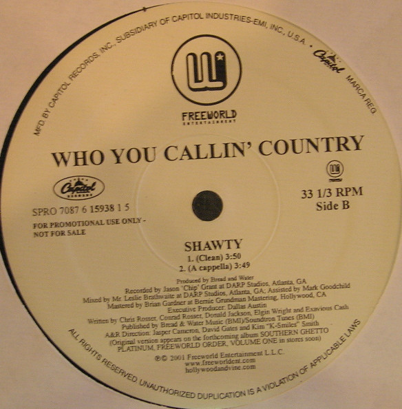 Who You Callin' Country - Shawty | Capitol Records (SPRO 7087 6 15938 1 5)