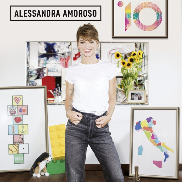 Alessandra Amoroso - 10 | Sony Music (19075889962)