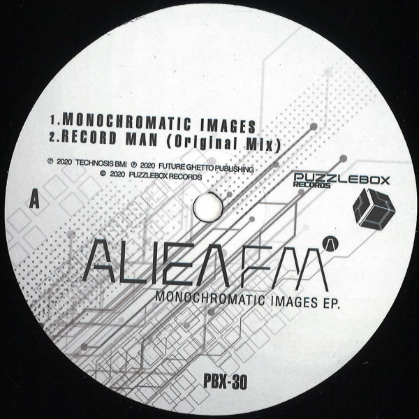 Alien FM - Monochromatic Images EP | Puzzlebox Records (PBX-30)