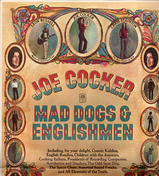 Joe Cocker - Mad Dogs & Englishmen | A&M Records (SP6002) - 2 Joe Cocker - Mad Dogs & Englishmen | A&M Records (SP6002) - 2