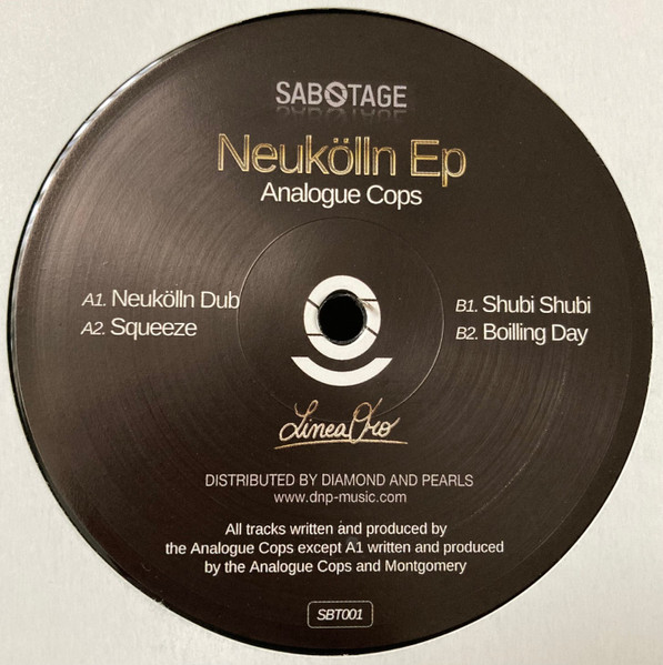 The Analogue Cops - Neukölln Ep | Sabotage (SBT001) - main The Analogue Cops - Neukölln Ep | Sabotage (SBT001) - main