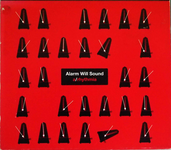 Alarm Will Sound - A/Rhythmia | Nonesuch (7559-79933-0)