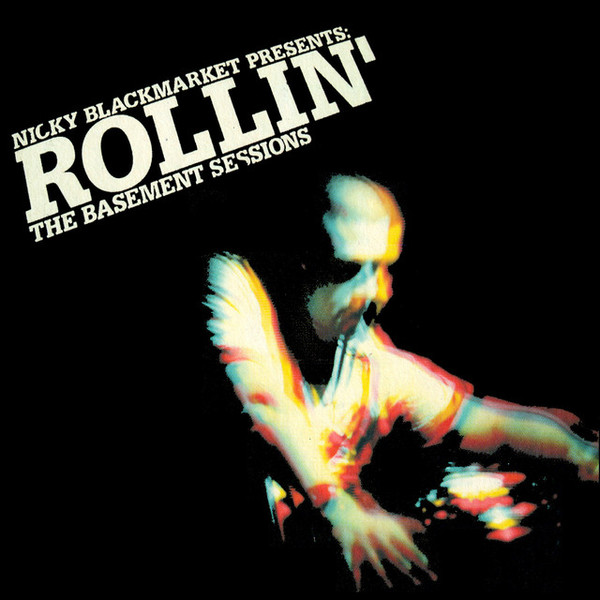 Nicky Blackmarket - Rollin' (The Basement Sessions) | Azuli Records (AZCD25) - main