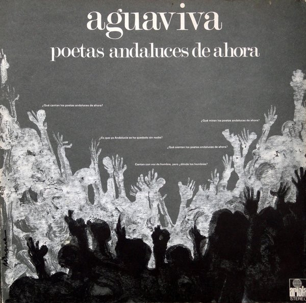 Aguaviva - Poetas Andaluces De Ahora | Ariola (88.732-I) - main
