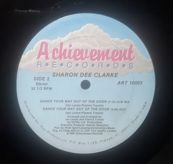 Sharon Dee Clarke - Dance Your Way Out Of The Door | Achievement Records (ART 10003) - 3 Sharon Dee Clarke - Dance Your Way Out Of The Door | Achievement Records (ART 10003) - 3