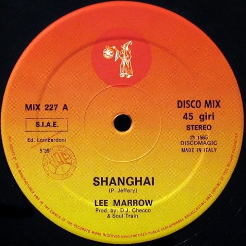 Lee Marrow - Shanghai | Discomagic Records (MIX 227) - 3 Lee Marrow - Shanghai | Discomagic Records (MIX 227) - 3