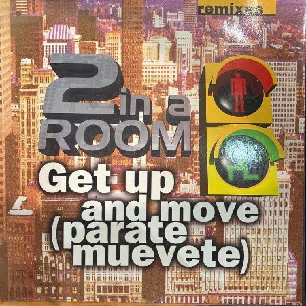 2 In A Room - Get Up And Move (Parate Muevete) | Max Music (NM1445MX)