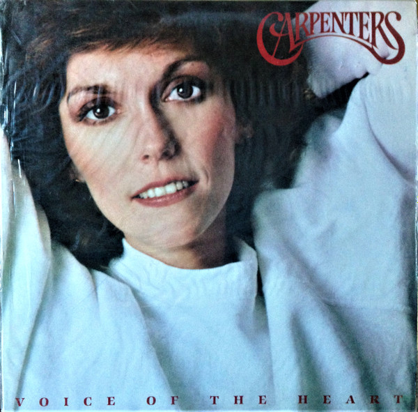Carpenters - Voice Of The Heart | A&M Records (813 453-1)