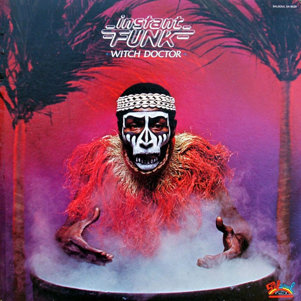 Instant Funk - Witch Doctor | Salsoul Records (2.47.109)