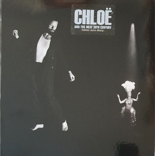 Father John Misty - Chloë And The Next 20th Century | Bella Union (BELLA1274V) - main Father John Misty - Chloë And The Next 20th Century | Bella Union (BELLA1274V) - main