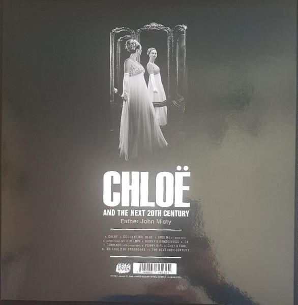 Father John Misty - Chloë And The Next 20th Century | Bella Union (BELLA1274V) - 2 Father John Misty - Chloë And The Next 20th Century | Bella Union (BELLA1274V) - 2