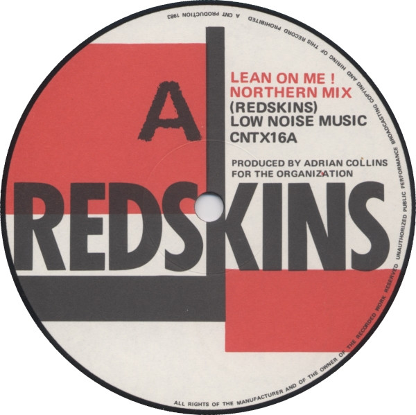 Redskins - Lean On Me! | CNT Productions (CNTX 16) - 3 Redskins - Lean On Me! | CNT Productions (CNTX 16) - 3