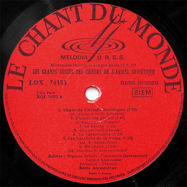 The Alexandrov Red Army Ensemble - Les Grands Succés Des Choeurs De L'Armée Soviétique | Melodia / Le Chant Du Monde (LDX 74 353) - 3 The Alexandrov Red Army Ensemble - Les Grands Succés Des Choeurs De L'Armée Soviétique | Melodia / Le Chant Du Monde (LDX 74 353) - 3