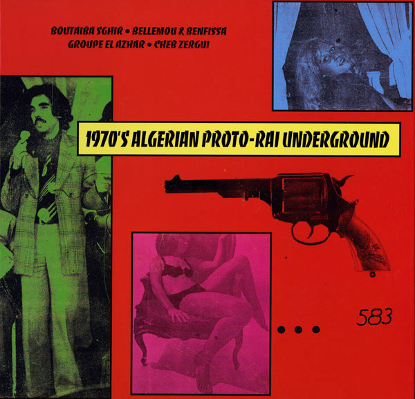 Various - 1970's Algerian Proto-Rai Underground | Sublime Frequencies (SF045LP) - main