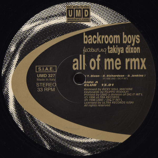 Backroom Boys Featuring Takiya Dixon - All Of Me Rmx | Underground Music Department (UMD) (UMD 327) - 2