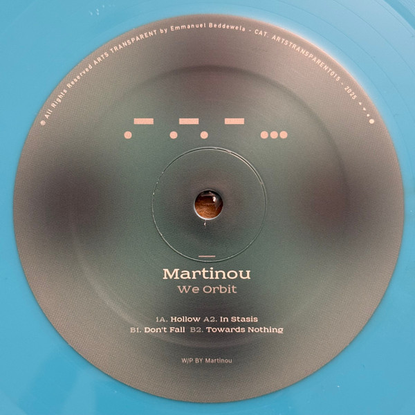 Martinou - We Orbit | Arts Transparent (ARTSTRANSPARENT015) - main Martinou - We Orbit | Arts Transparent (ARTSTRANSPARENT015) - main