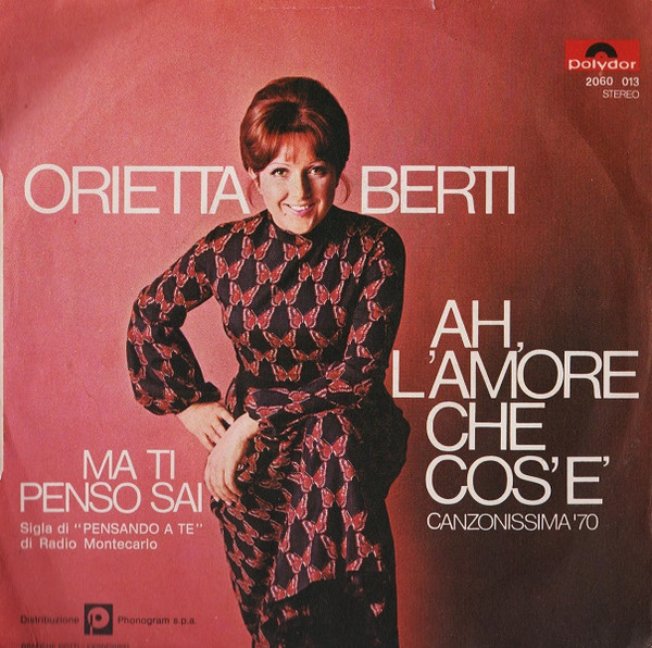 Orietta Berti - Ah, L'Amore Che Cos'È | Polydor (2060 013) - 2