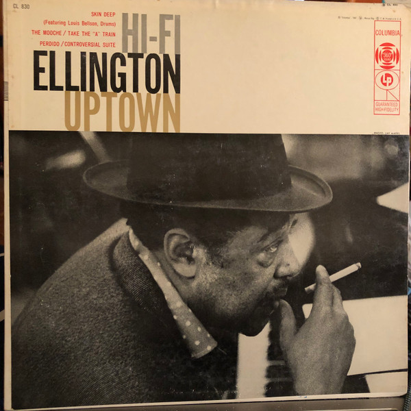 Duke Ellington And His Orchestra - Hi-Fi Ellington Uptown | Columbia (CL 830) Duke Ellington And His Orchestra - Hi-Fi Ellington Uptown | Columbia (CL 830)