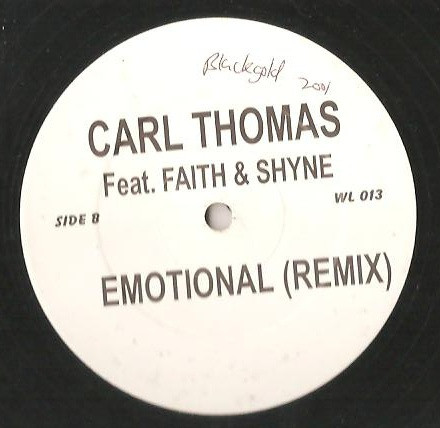 Carl Thomas - Emotional (Remix) | Not On Label (WL 013) - 2 Carl Thomas - Emotional (Remix) | Not On Label (WL 013) - 2