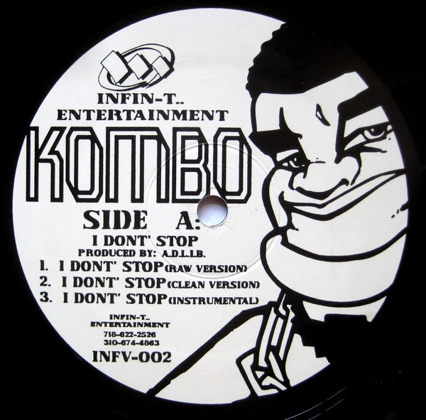 Kombo - I Don't Stop / Pop Shit | Infin-T.. Entertainment (INFV-002)