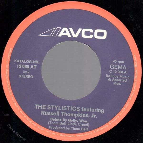 The Stylistics Featuring Russell Thompkins, Jr. - Betcha By Golly, Wow | Avco (12 068 AT)