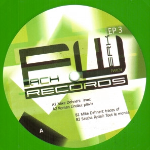 Mike Dehnert / Roman Lindau / Sascha Rydell - Fachwerk EP 3 | Fachwerk (FW024)